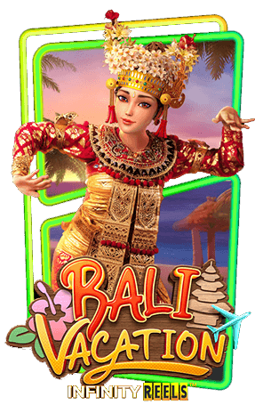 Bali Vacation พีจีสล็อต
